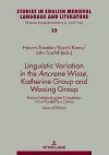 Linguistic Variation in the Ancrene Wisse, Katherine Group and Wooing Group cover