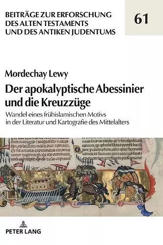 Der apokalyptische Abessinier und die Kreuzzuege cover