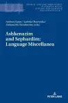 Ashkenazim and Sephardim: Language Miscellanea cover