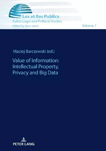 Value of Information: Intellectual Property, Privacy and Big Data cover