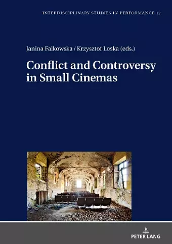 Conflict and Controversy in Small Cinemas cover