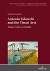 Antonio Tabucchi and the Visual Arts cover