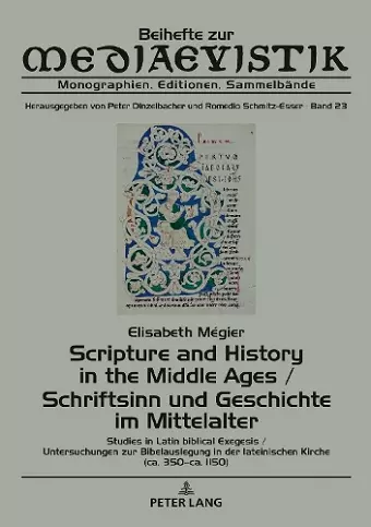 Scripture and History in the Middle Ages / Schriftsinn und Geschichte im Mittelalter cover