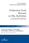 Unknown God, Known in His Activities cover