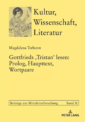 Gottfrieds Lesen: Prolog, Haupttext, Wortpaare cover