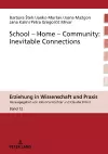 School-Home-Community: Inevitable Connections cover