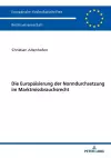 Die Europaeisierung der Normdurchsetzung im Marktmissbrauchsrecht cover