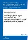 Grundlagen, Wirkungen und Grenzen des tarifdispositiven Rechts in der Arbeitnehmerueberlassung cover