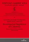 Investigación Lingueística En Colombia cover