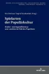 Spielarten der Populaerkultur cover