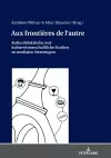 Aux Frontières de l'Autre cover