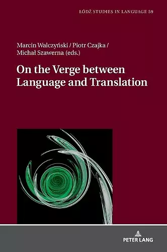 On the Verge Between Language and Translation cover