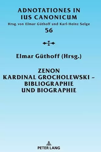 Zenon Kardinal Grocholewski - Bibliographie Und Biographie cover