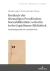 Bestaende der ehemaligen Preußischen Staatsbibliothek zu Berlin in der Jagiellonen-Bibliothek cover