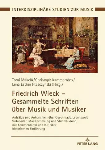 Friedrich Wieck - Gesammelte Schriften ueber Musik und Musiker cover