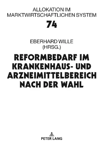 Reformbedarf im Krankenhaus- und Arzneimittelbereich nach der Wahl cover