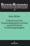 Fallschwund bei Vergewaltigungsvorwuerfen und polizeiliche Ermittlungstaetigkeit cover