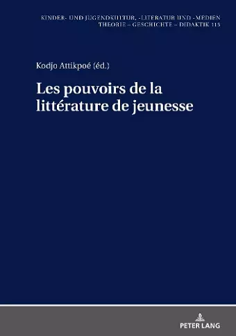 Les pouvoirs de la littérature de jeunesse cover