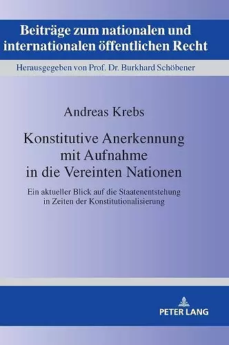 Konstitutive Anerkennung mit Aufnahme in die Vereinten Nationen cover