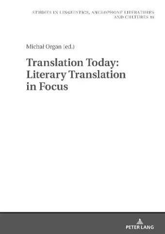 Translation Today: Literary Translation in Focus cover