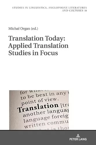 Translation Today: Applied Translation Studies in Focus cover