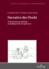 Narrative der Flucht cover