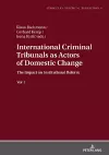 International Criminal Tribunals as Actors of Domestic Change cover