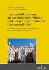 Germanistikstudium an der Universitaet Vilnius und Berufsbilder litauischer Germanist(inn)en cover