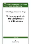 Verfassungsgerichte Und Obergerichte in Mitteleuropa cover