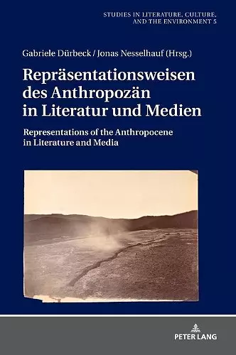 Repraesentationsweisen des Anthropozaen in Literatur und Medien cover