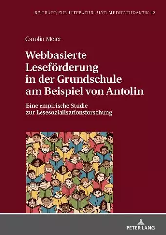 Webbasierte Lesefoerderung in der Grundschule am Beispiel von Antolin cover