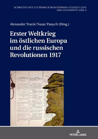 Erster Weltkrieg Im Oestlichen Europa Und Die Russischen Revolutionen 1917 cover