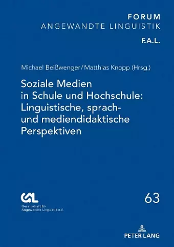 Soziale Medien in Schule Und Hochschule: Linguistische, Sprach- Und Mediendidaktische Perspektiven cover
