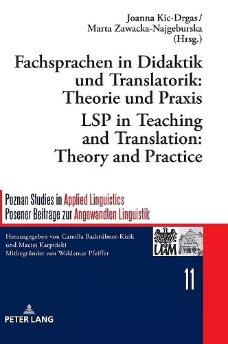 Fachsprachen in Didaktik Und Translatorik: Theorie Und Praxis / Lsp in Teaching and Translation: Theory and Practice cover