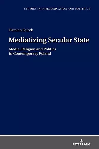 Mediatizing Secular State cover