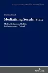 Mediatizing Secular State cover