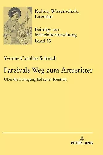Parzivals Weg Zum Artusritter cover