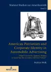 American Patriotism and Corporate Identity in Automobile Advertising cover