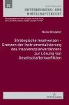 Strategische Insolvenzen - Grenzen der Instrumentalisierung des Insolvenzplanverfahrens zur Loesung von Gesellschafterkonflikten cover