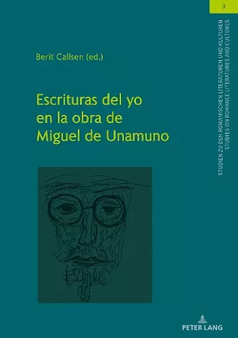 Escrituras del Yo En La Obra de Miguel de Unamuno cover