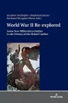 World War II Re-explored cover