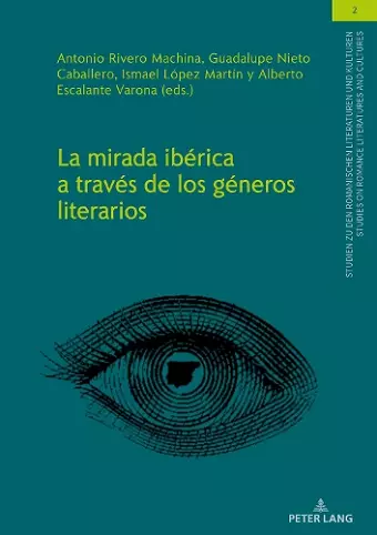 La Mirada Ibérica a Través de Los Géneros Literarios cover