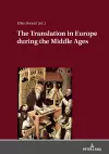 Translation in Europe during the Middle Ages cover