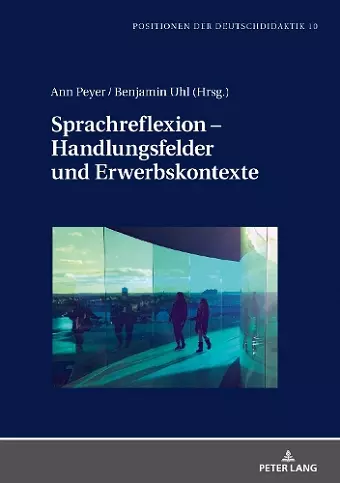 Sprachreflexion - Handlungsfelder und Erwerbskontexte cover