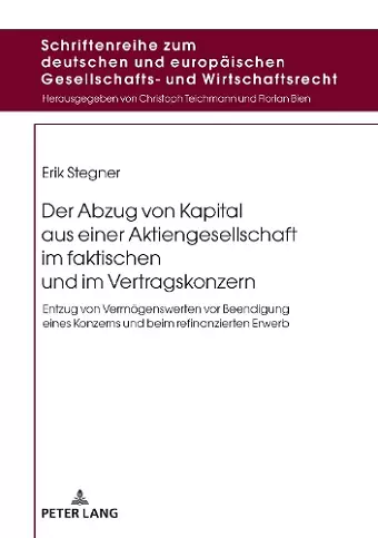 Der Abzug von Kapital aus einer Aktiengesellschaft im faktischen und im Vertragskonzern cover