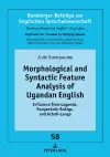 Morphological and Syntactic Feature Analysis of Ugandan English cover