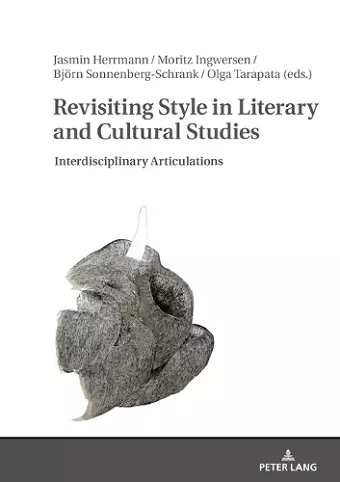 Revisiting Style in Literary and Cultural Studies cover