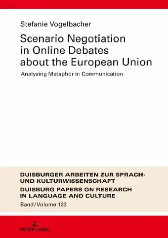 Scenario Negotiation in Online Debates about the European Union cover