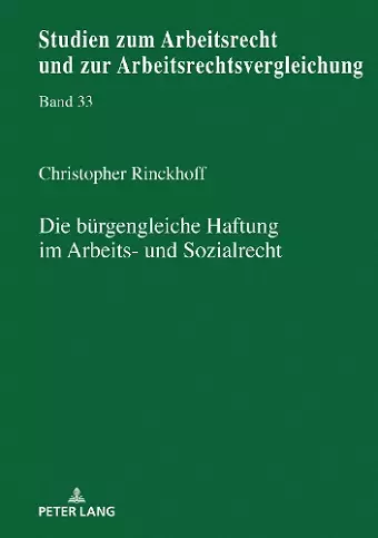 Die buergengleiche Haftung im Arbeits- und Sozialrecht cover