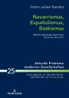 Navarrismus, Espa�olismus, Baskismus cover